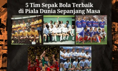 tim sepak bola terbaik sepanjang masa