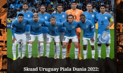 skuad uruguay piala dunia 2022